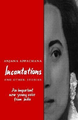 Incantations and Other Stories Reader
