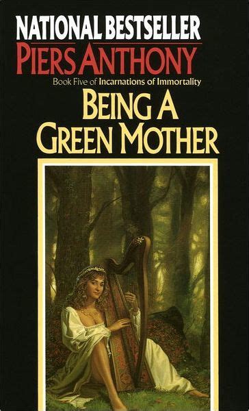 Incarnations of Immortality Being a green mother Reader