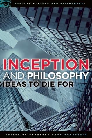 Inception and Philosophy Ideas to Die For Doc