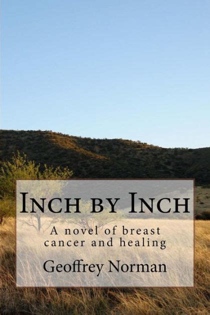 Inch by Inch A novel of breast cancer and healing PDF