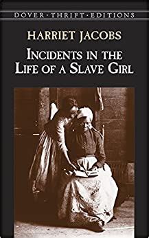 Incidents in the Life of a Slave Girl Dover Thrift Editions PDF