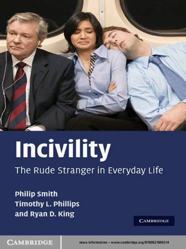 Incivility The Rude Stranger in Everyday Life Doc