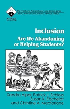 Inclusion Are We Abandoning or Helping Students Roadmaps to Success PDF