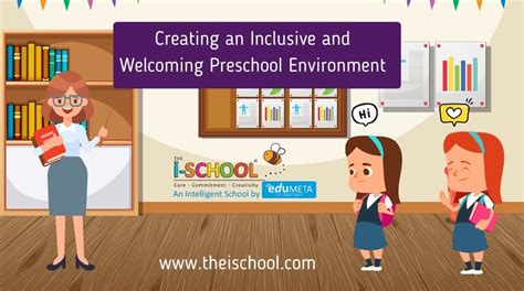 Inclusive Preschool: Providing a Welcoming and Nurturing Environment for All Children