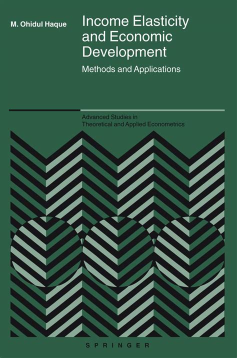 Income Elasticity and Economic Development Methods and Applications 1st Edition Doc