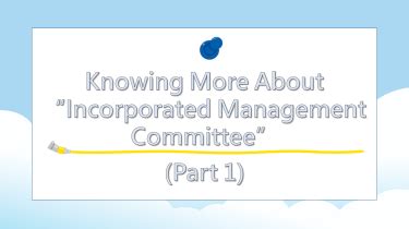 Incorporated Management Committee: A Comprehensive Guide to Success