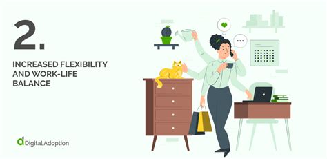 Increased Flexibility and Convenience: