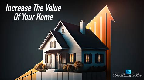 Increased Home Value: