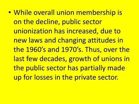 Increased Union Membership