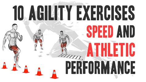 Increased agility and strength: