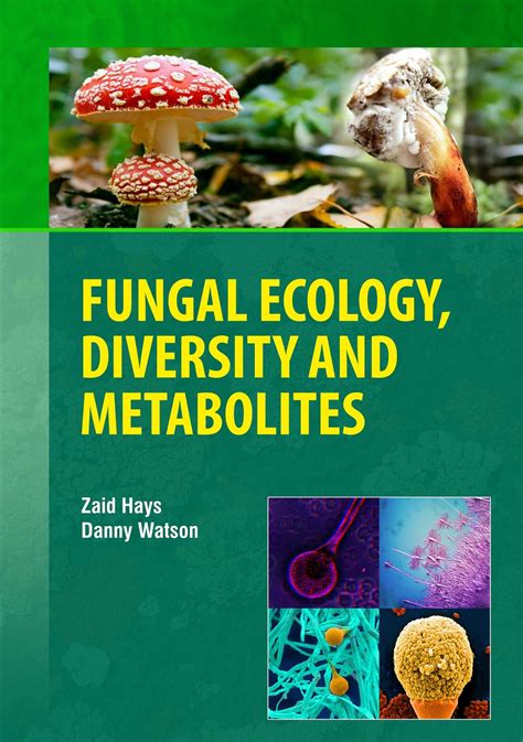 Increased awareness of fungal diversity and ecology