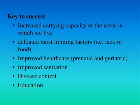 Increased carrying capacity: