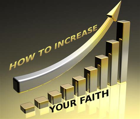 Increased faith: