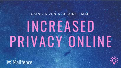 Increased privacy: