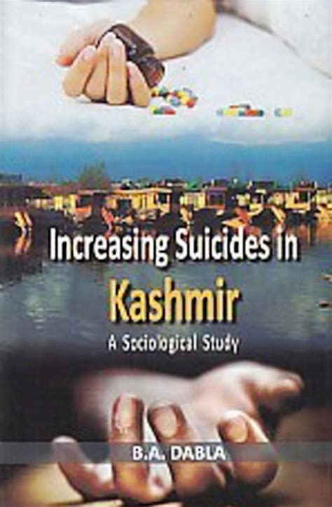 Increasing Suicides in Kashmir A Sociological Study PDF