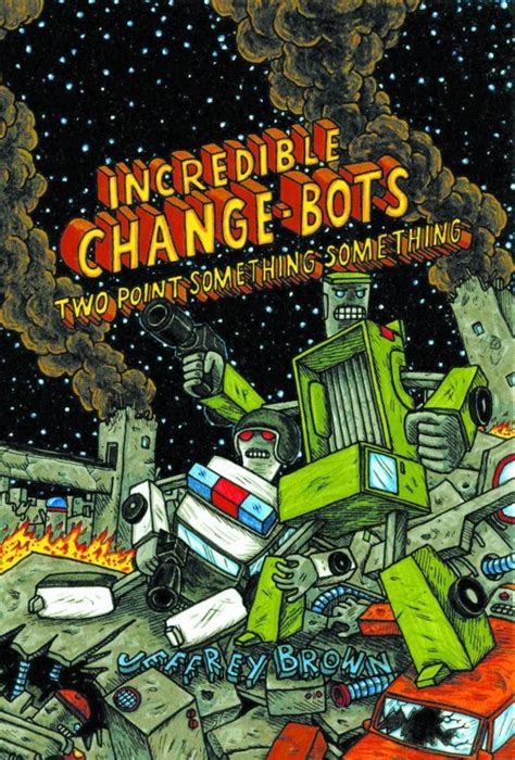 Incredible Change-Bots Two Point Something Something PDF