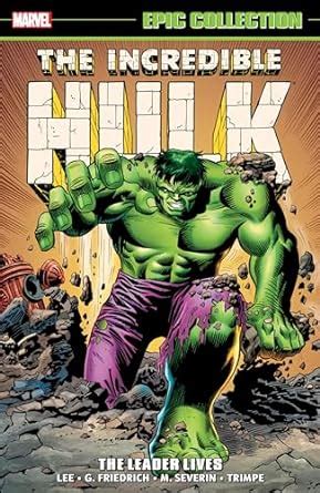 Incredible Hulk Epic Collection The Leader Lives PDF