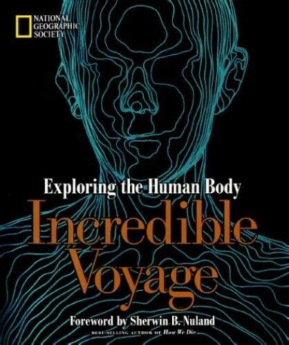 Incredible Voyage Exploring the Human Body Kindle Editon