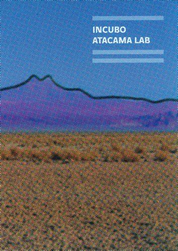 Incubo Atacama Lab English and Spanish Edition Reader