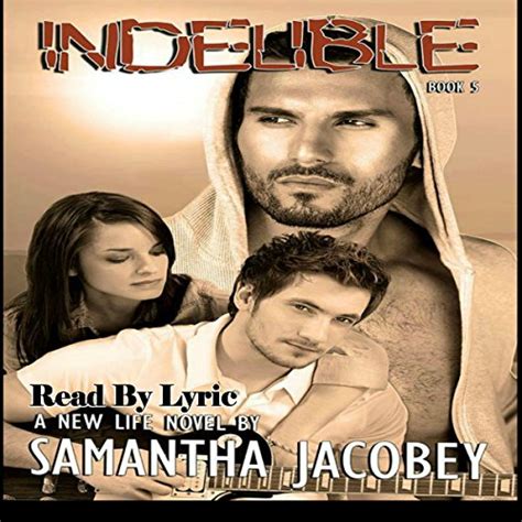 Indelible A New Life Book 5 Doc