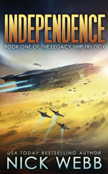 Independence Book Legacy Ship Trilogy Doc