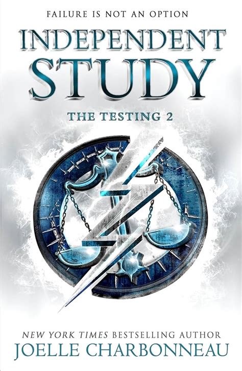 Independent Study The Testing Trilogy Book 2