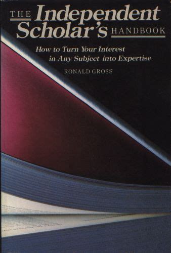Independent.Scholar.s.Handbook.How.to.Turn.Your.Interest.in.Any.Subject.into.Expertise Ebook Epub