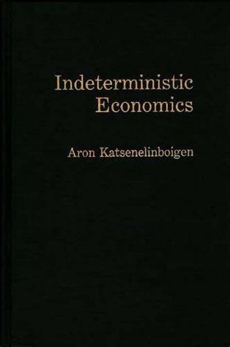 Indeterministic Economics Doc