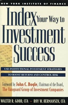 Index Your Way to Investment Success Kindle Editon