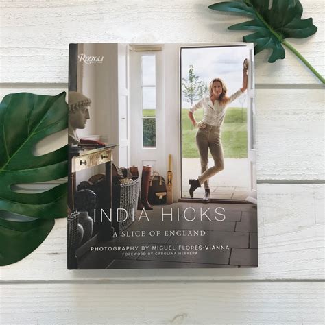 India Hicks A Slice of England Reader