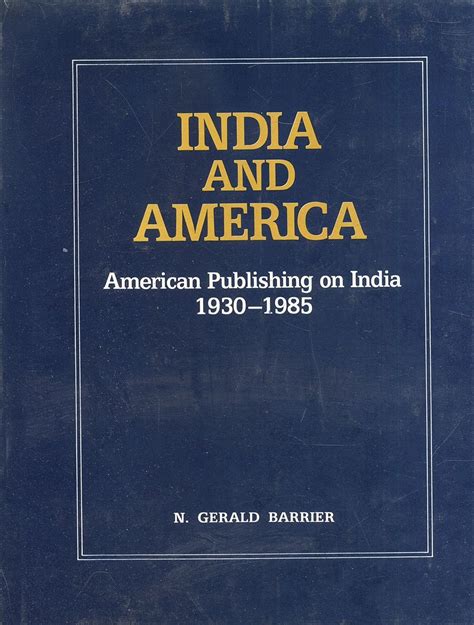 India and America American Publishing on Indian 1930-1985 1st Published PDF