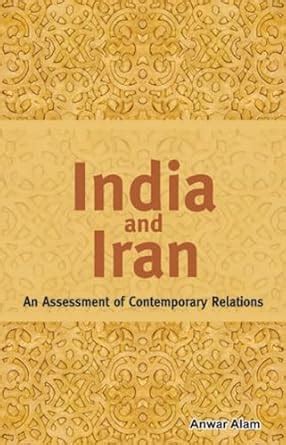 India and Iran in Contemporary Relations PDF