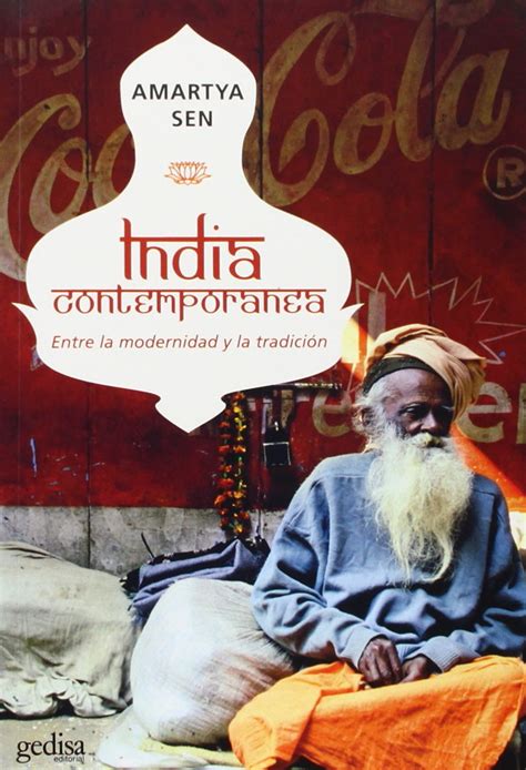 India contemporanea Entre la modernidad y la tradicion Libertad Y Cambio Spanish Edition Epub