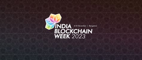 Indian Blockchain Week: A Comprehensive Overview of the Event