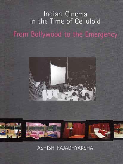 Indian Cinema in the Time of Celluloid From Bollywood to the Emergency PDF