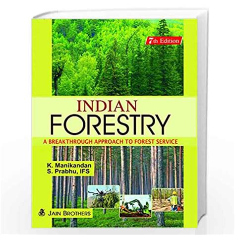 Indian Forestry A Breakthrough Approach to Forest Service 1st Edition PDF