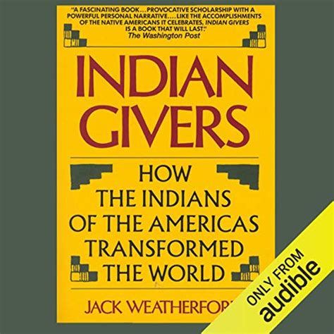 Indian Givers How the Indians of the Americas Transformed Their World PDF