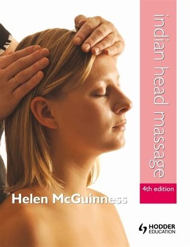 Indian Head Massage 4th Edition Ebook Reader