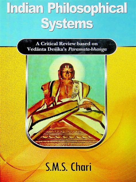 Indian Philosophical Systems A Critical Review Based on Vedanta Desika's Parama Kindle Editon