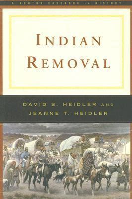 Indian Removal Norton Documents Reader Kindle Editon