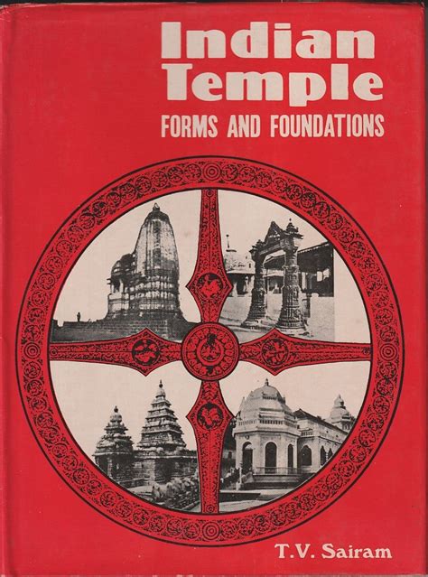 Indian Temple Forms and Foundations Reader