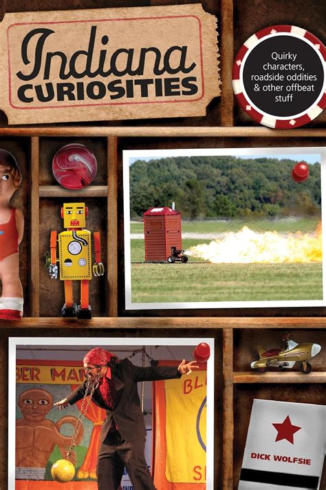 Indiana Curiosities Quirky characters Reader