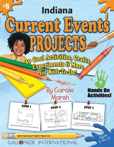 Indiana Current Events Projects 30 Cool Activities Crafts Experiments and More for Kids to Do to Learn About Your State 6 Indiana Experience PDF