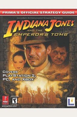 Indiana Jones and the Emperor s Tomb Prima s Official Strategy Guide PDF