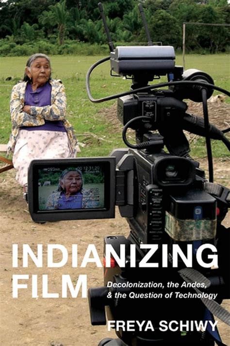 Indianizing Film: Decolonization Epub