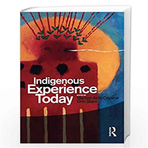 Indigenous Experience Today PDF