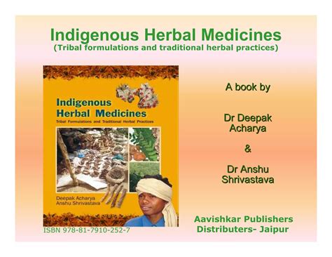 Indigenous Herbal Medicines Tribal Formulations and Traditional Herbal Practices PDF