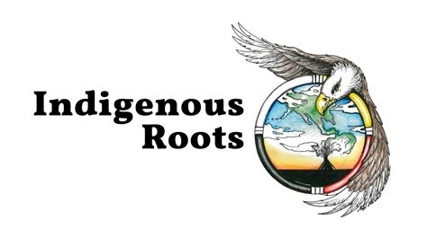 Indigenous Roots: