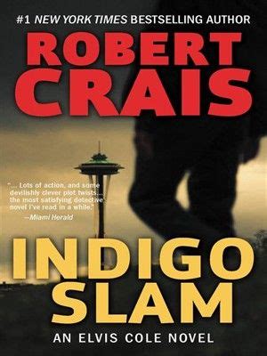 Indigo Slam An Elvis Cole Novel Kindle Editon