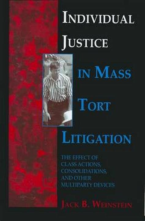 Individual Justice in Mass Tort Litigation PDF